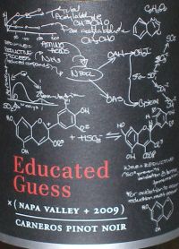 Educated Guess Carneros Pinot Noir
