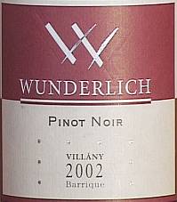 Wunderlich Pinot Noir Barrique Villany